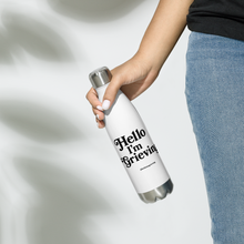 Load image into Gallery viewer, Hello I&#39;m Grieving - Stainless Steel Water Bottle
