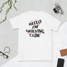 Load image into Gallery viewer, Hello I’m Grieving Club Peonies Tee
